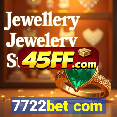 7722bet com